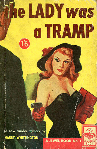 The Lady Was a Tramp by Harry Whittington